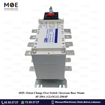 Orient Load Change Over Switch / Inverseur Base Mount 4P 250A | GLOG1Z-250/4P