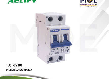 Aelifv MCB AFLV DC 2P 32A | AFL7-63DC-232 | دجنتور كهرباء مجوز - قاطع كهربائي