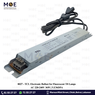 TCL Electronic Ballast for Fluorescent T8 Lamps AC 220-240V 36W | YZ36D5A | ترانس الكترون