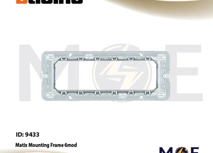 Bticino Matix Mounting Frame 6module | 506LSA | شاسي مسدسة